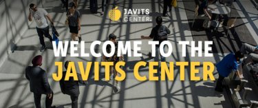 Welcome to the Javits Center