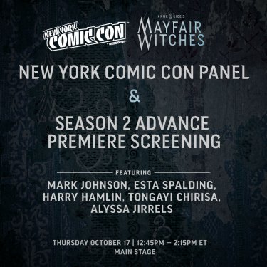Anne Rice’s Mayfair Witches Season Two Advance Premiere Screening & Panel (AMC/AMC+) 